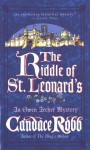 The Riddle of St. Leonard's - Candace Robb