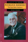 Franklin D. Roosevelt: The Four-Term President - Michael A. Schuman