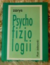 Zarys psychofizjologii - Piotr Jaśkowski