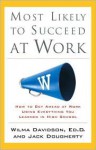 Most Likely to Succeed at Work - Wilma Davidson, Jack Dougherty