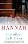 The Other Half Lives - Sophie Hannah