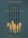 The Enchanted - Rene Denfeld