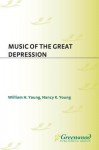 Music of the Great Depression - William H. Young, Nancy Young