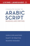 Complete Arabic: Arabic Script: A Guide to Reading and Writing - Rym Bettaieb, Living Language