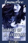 Snowfire: Chance of a Lifetime - L. Shannon