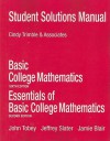 Student Solutions Manual for Basic College Mathematics - John Tobey, Jeffrey Slater, Jamie Blair