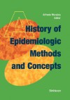 A History Of Epidemiologic Methods And Concepts - Alfredo Morabia