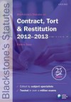 Blackstone's Statutes on Contract, Tort and Restitution 2012-2013 - Francis D. Rose