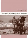 The Applied Anthropology Reader - James H. McDonald