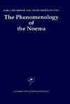 The Phenomenology of the Noema - Lester E. Embree