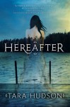 Hereafter - Tara Hudson
