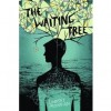 The Waiting Tree - Lindsay Moynihan