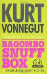 Bagombo Snuff Box: Uncollected Short Fiction - Kurt Vonnegut, Peter Reed