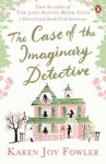 Case of the Imaginary Detective - Karen Joy Fowler