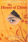 The House of Djinn - Suzanne Fisher Staples