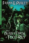 The Deadly Curse of Toco-Rey (The Cooper Kids Adventure Series, #6) - Frank Peretti