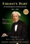 Faraday's Diary of Experimental Investigation - 2nd Edition, Vol. 5 - Michael Faraday, Thomas Martin, William Bragg, Royal Institution Of Great Britain