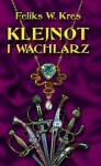 Klejnot i wachlarz - Feliks W. Kres