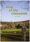 King of the Cotswolds - Jane Thomas