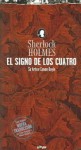 El Signo De Los Cuatro - Arthur Conan Doyle