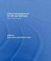 Policy Convergence in the UK and Germany: Beyond the Third Way? - Simon Green, Edward Turner