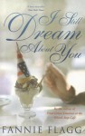 I Still Dream About You - Fannie Flagg