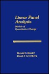 Linear Panel Analysis: Quantitative Models of Change - Ronald C. Kessler, David F. Greenberg