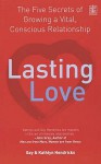 Lasting Love - Gay Hendricks, Kathlyn Hendricks