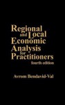 Regional and Local Economic Analysis for Practitioners - Avrom Bendavid-Val