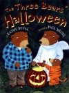 The Three Bears' Halloween - Kathy Duval, Paul Meisel