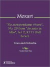 "No, non possiamo vivere", No. 29 from "Ascanio in Alba", Act 2, K111 (Full Score) - Wolfgang Amadeus Mozart