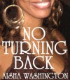 No Turning Back Boxed Set (African American Romance) - Aisha Washington