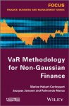 VaR Methodology for Non-Gaussian Finance - Corlosquet Habart, Jacques Janssen, Raimondo Manca