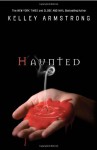 Haunted - Kelley Armstrong