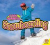 Snowboarding - Aaron Carr