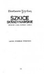 Szkice skandynawskie. Reportaże z Danii, Norwegii i Szwecji. - Barbara Tryfan