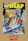 Roy Thomas Presents: The Heap, Vol. 1 - Harry Stein, Mort Leav, Roy Thomas