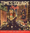 Times Square Style: Graphics from the Golden Age of Broadway - Steven Heller, Vicki Gold Levi