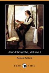 Jean-Christophe, Volume I - Romain Rolland