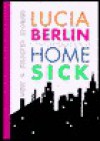 Homesick - Lucia Berlin