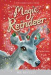 A Christmas Wish (Magic Reindeer) - Sue Bentley, Angela Swan