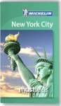 Michelin Must Sees New York City - Michelin Travel Publications