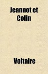 Jeannot et Colin - Voltaire