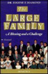 The Large Family: A Blessing and a Challenge - Eugene Diamond