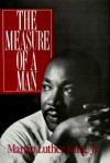 The Measure of a Man - Martin Luther King Jr.