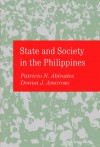 State and Society in the Philippines - Patricio N. Abinales, Donna J. Amoroso