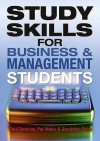 Study Skills for Business and Management Students - Paul Ramsay