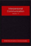 Interpersonal Communication (Sage Benchmarks In Communication) - Mark L. Knapp, John H. Daly