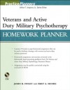 Veterans and Active Duty Military Psychotherapy Homework Planner (PracticePlanners) - James R. Finley, Bret A. Moore