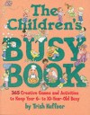 The Children's Busy Book - Trish Kuffner